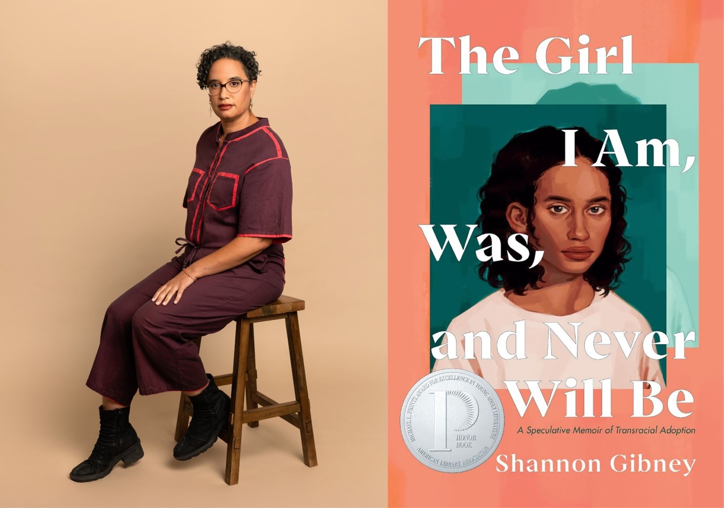 Shannon Gibney and The Girl I Am, Was, and Never Will Be book cover.