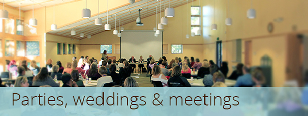 Parties, weddings & meetings